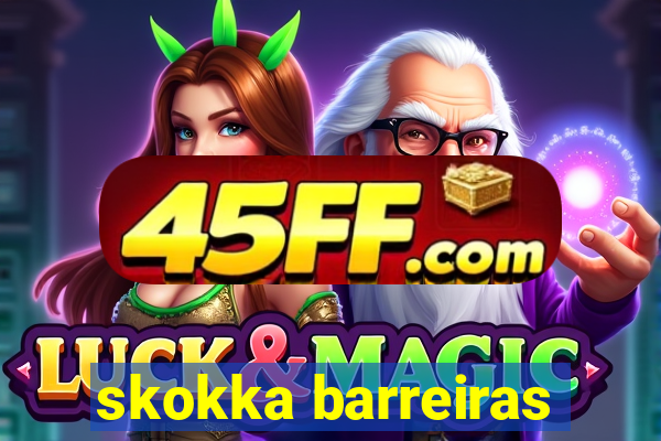 skokka barreiras